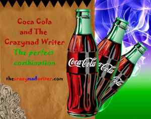 Coca Cola and The Crazymad Writer