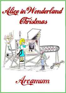 A New Alice in Wonderland story for Christmas